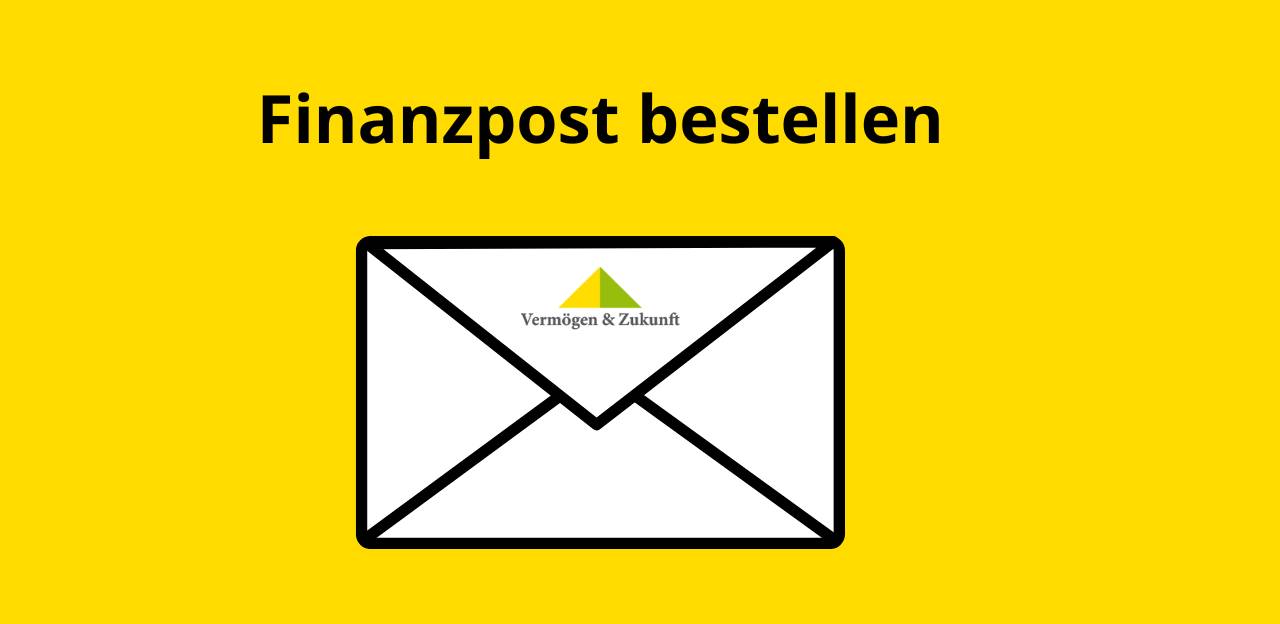Finanzpost bestellen - Newsletter von vermoegenundzukunft